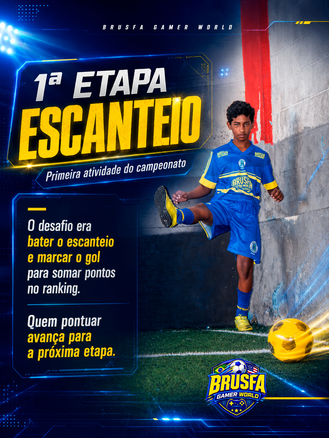 ETAPA 1: Escanteio